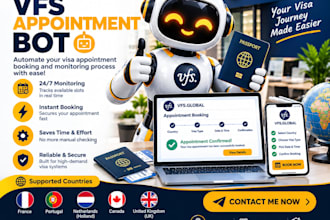 develop booking appointment bot,vfs slot watchers bot,booking bot