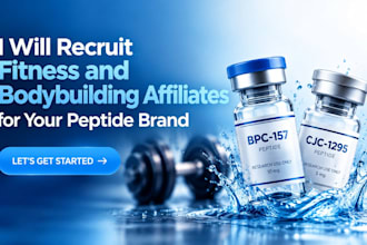 recruit fitness and bodybuilding affiliates for your peptide marketing