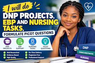 do dnp projects, ebp and nursing tasks, formulate picot questions