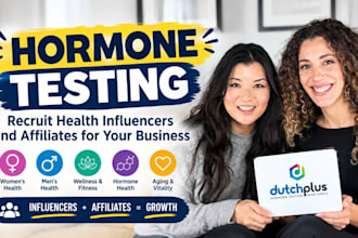recruit hormone testing health influencers and affiliates for business