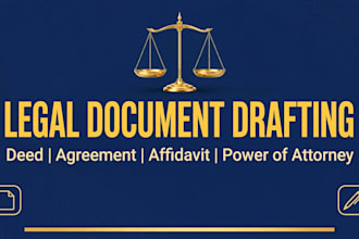 draft legal deed, agreement, affidavit and power of attorney