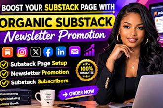 do substack promotion substack newsletter organic substack subscribers growth