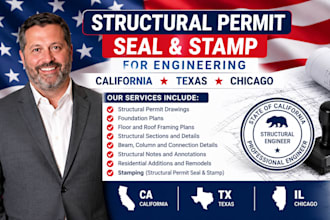 prepare structural permit seal x stampfor engineering california texas chicago