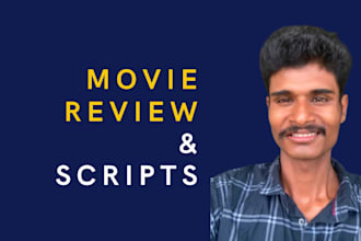 write engaging film reviews and movie recap scripts