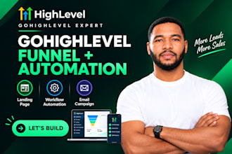 build gohighlevel sales funnel ghl landing page ghl automation email campaign