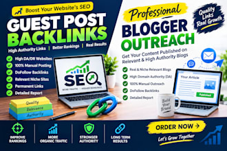 provide quality guest post backlinks and blogger outreach