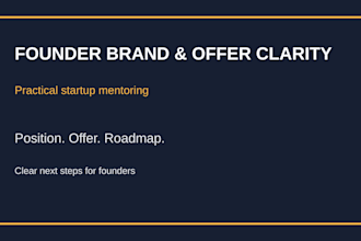 mentor your startup and clarify your founder brand and offer