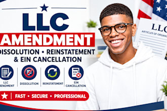do llc amendment, dissolution, reinstatement and ein cancellation
