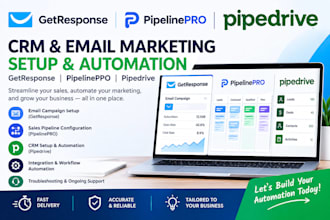 set up and automate getresponse, pipedrive and pipeline CRM