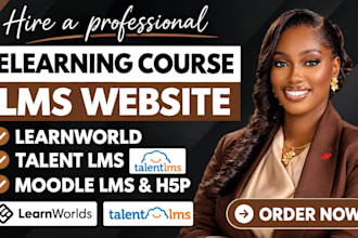 setup learnworlds, talentlms, h5p, moodle online course website, course upload