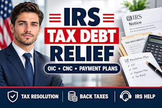 resolve irs tax debt with oic, cnc, payment plan and tax relief