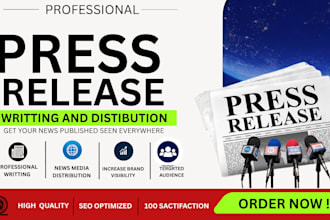 write SEO press release with PR writing press distribution and PR campaign