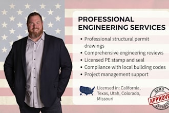 prepare structural permit drawings for engineer stamp and seal in ca tx ut co mo