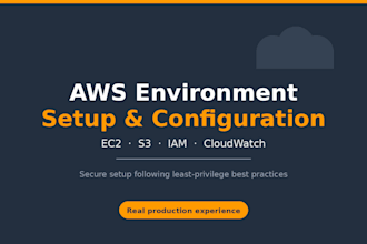 set up and configure your AWS environment ec2 s3 iam and cloudwatch