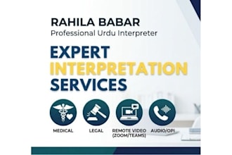 be your professional medical and legal urdu interpreter