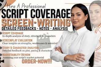 give script coverage, industry level feedback, notes for TV pilot or screenplay