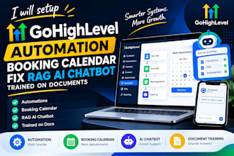 do gohighlevel automation booking calender fix rag ai chatbot trained document