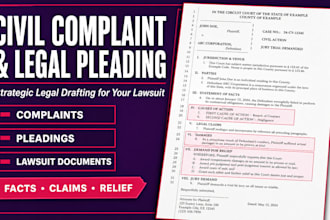 draft a powerful civil complaint or legal pleading for your lawsuit