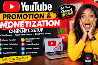 promote your youtube channel and help with monetization setu