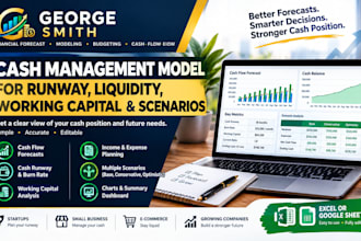 create cash management model for runway liquidity working capital and scenario