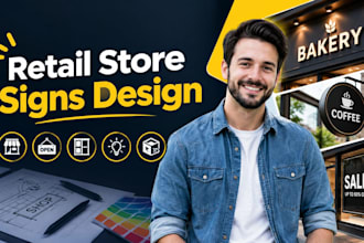 design retail store signs, shop signs, storefront, window and business signage