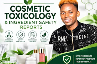 prepare cosmetic toxicology and ingredient safety reports
