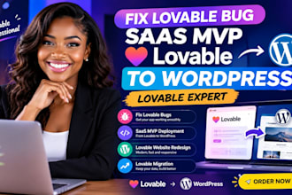 fix lovable bug saas mvp lovable to wordpress lovable expert
