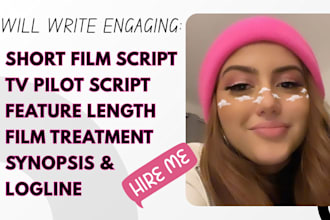 write your screenplay, film script, TV pilot script, or movie script writing