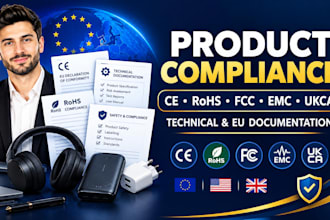 prepare ce rohs fcc emc ukca product compliance technical and eu documentation
