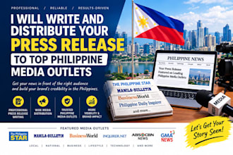 write and distribute your press release to top philippine media outlets