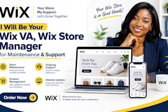 be your wix va, wix store manager for maintenance and support