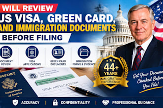 review  US visa, green card, and immigration documents before filing