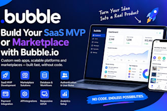 build a scalable bubble io saas mvp or marketplace for your startup