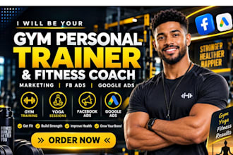 be gym personal trainer, fitness coach marketing fb google ads fitness yoga gym