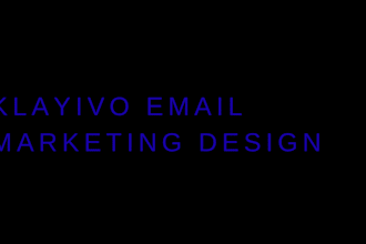 be your klayivo email marketing expert