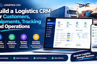 build a logistics CRM for customers shipments tracking and operations automation
