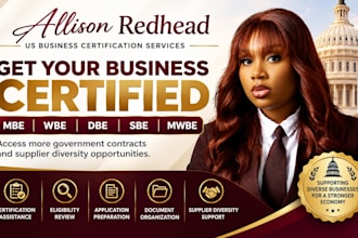 assist with mbe, wbe, dbe, sbe and mwbe certification for your business