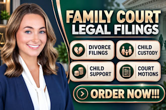 handle divorce, custody, support and family court filings