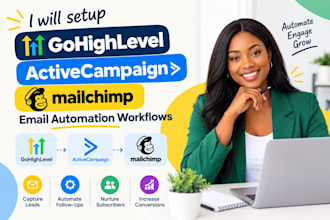 setup gohighlevel activecampaign mailchimp email automation workflows