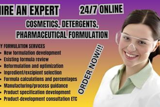 be your formulation chemist for cosmetics, detergents and pharmaceuticals