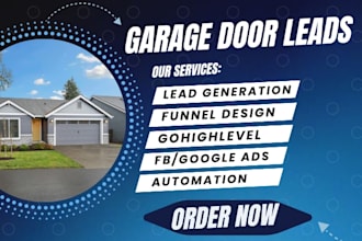 garage door leads door hanger locksmith leads via facebook ads and ghl funnel
