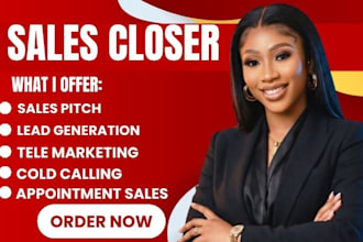 be your sales closer high ticket sales cold calling sales expert sales campaign