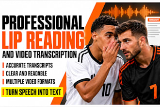 do lip reading with accurate video and audio transcription