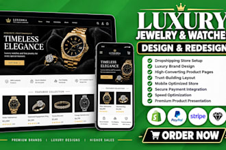 design or redesign a luxury shopify dropshipping jewelry and watches store