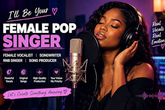 be your female pop singer female vocalist songwriter rnb singer song producer