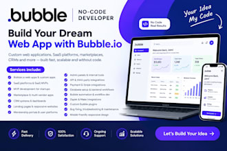 build a bubble io web app, saas, mvp or no code website, bubble marketplace, crm