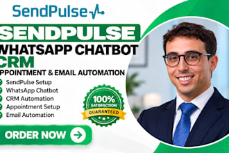 setup sendpluse whatsapp chatbot CRM appointment ,email automtion