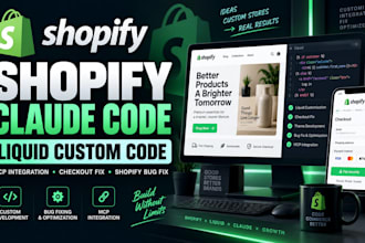 shopify claude code liquid custom code mcp integration checkout fix shopify bug