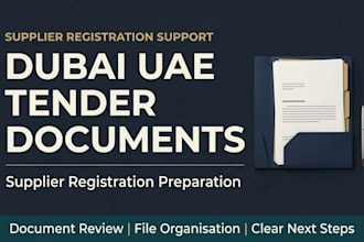 organise your dubai uae tender supplier registration documents