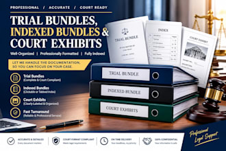 prepare trial bundles, indexed bundles and court exhibits